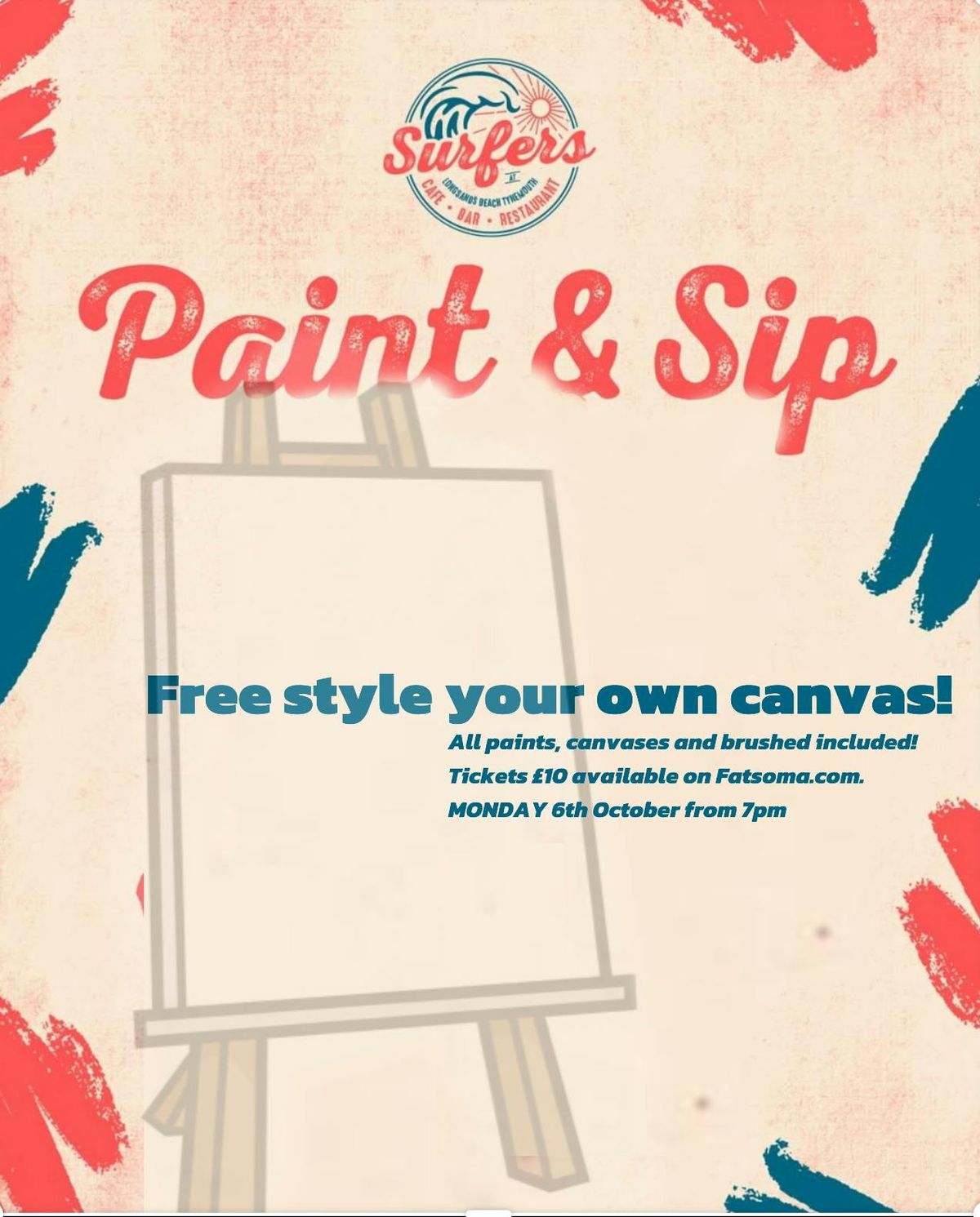 PAINT AND SIP- Monday 6th October- Surfers