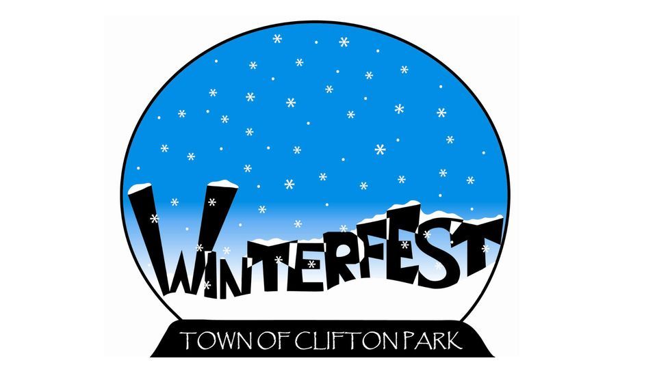 Winterfest 2024 Clifton Park Center February 3, 2024