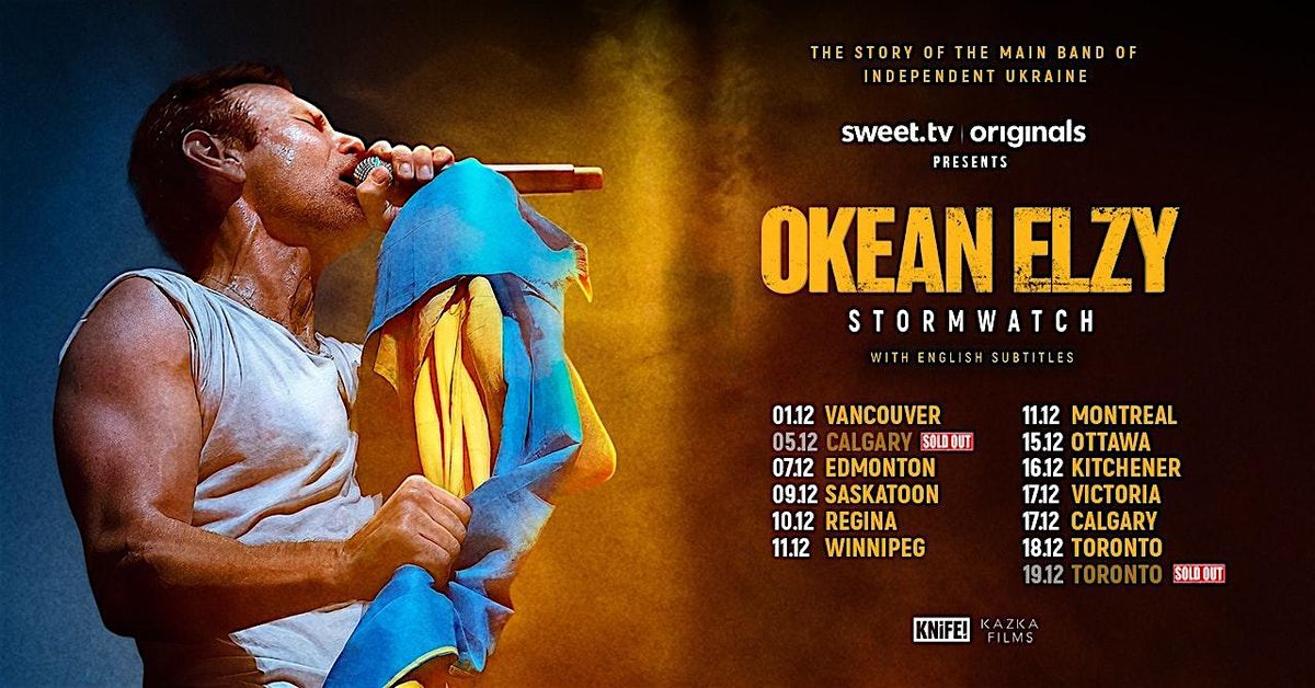 Okean Elzy: Stormwatch | Calgary