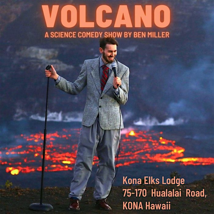 Volcano: A Science Comedy Show