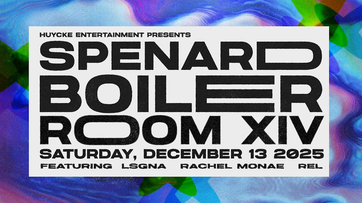 Spenard Boiler Room XIV