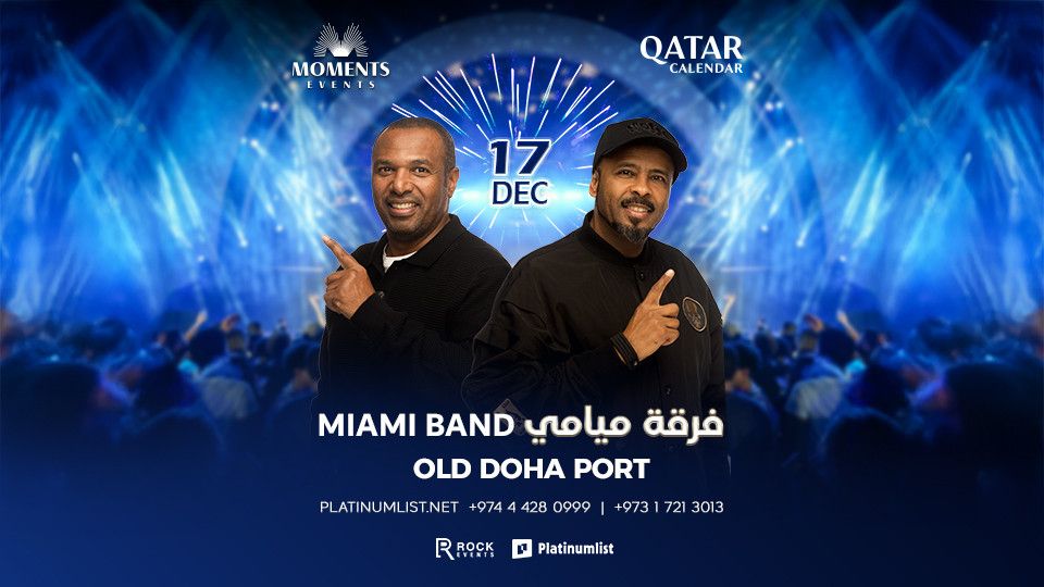 Miami Band live in Doha