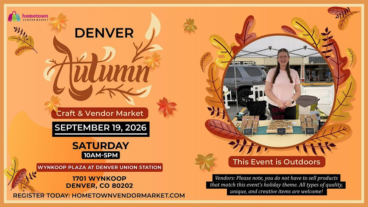 Denver Autumn Craft and Vendor Market