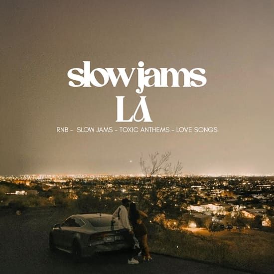 SLOW JAMS LA - Slow Jams & RnB Day Party in Hollywood