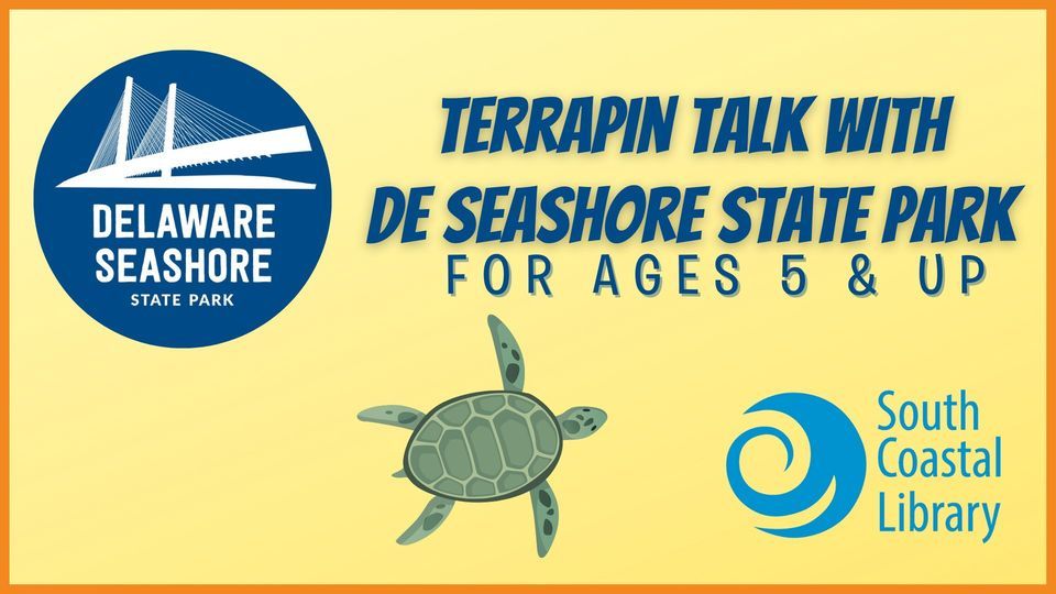 Terrapin Talk with DE Seashore State Park | South Coastal Library ...