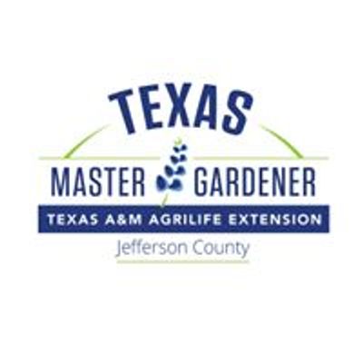 Jefferson County Texas Master Gardeners.