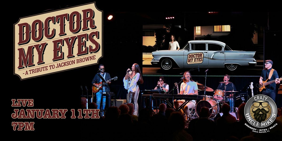Doctor My Eyes:  A Tribute to Jackson Browne
