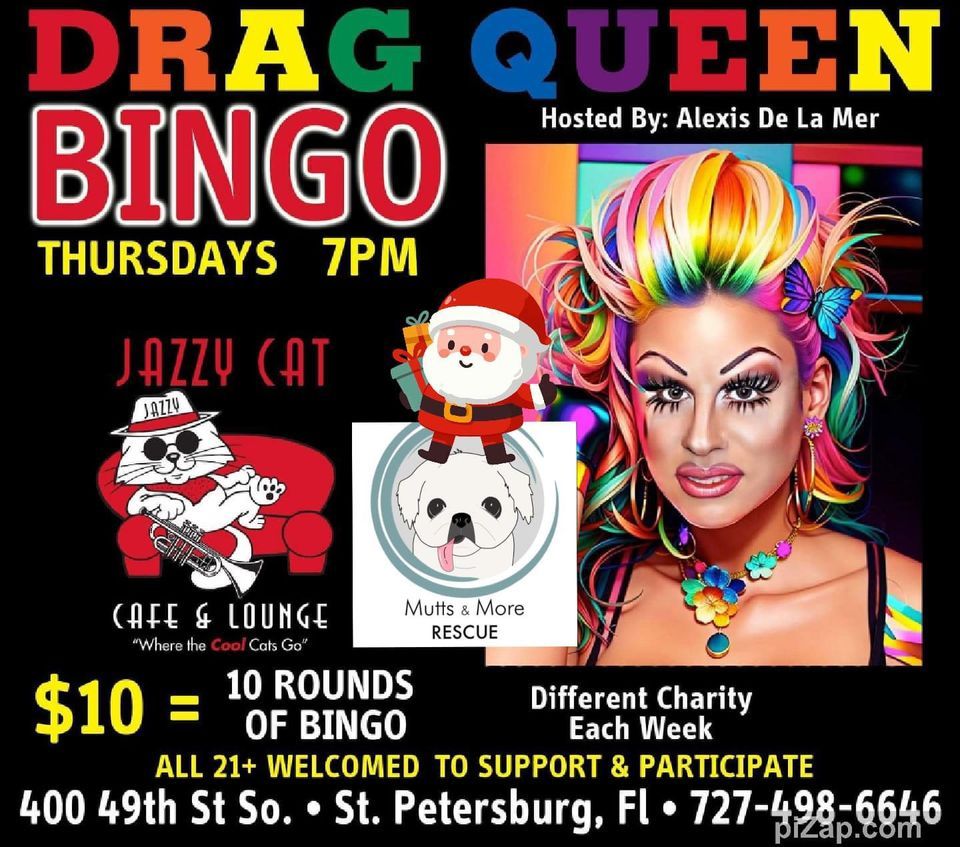 DRAG QUEEN CHARITY BINGO for Mutts and More hosted by Alexis De La Mer