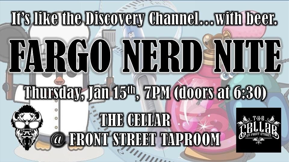 Fargo Nerd Nite #85