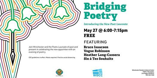 Bridging Poetry Introducing The New Clark County Poet Laureate Tickets Finden Las Vegas Nv May 27 21 Bridging Poetry Introducing The New Clark County Poet Laureate Tickets Finden Las Vegas Nv May 27 21