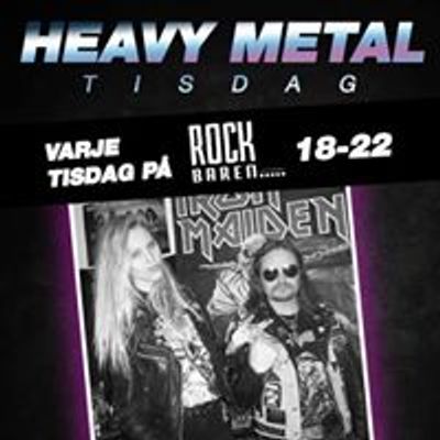 Heavy Metal Tisdag