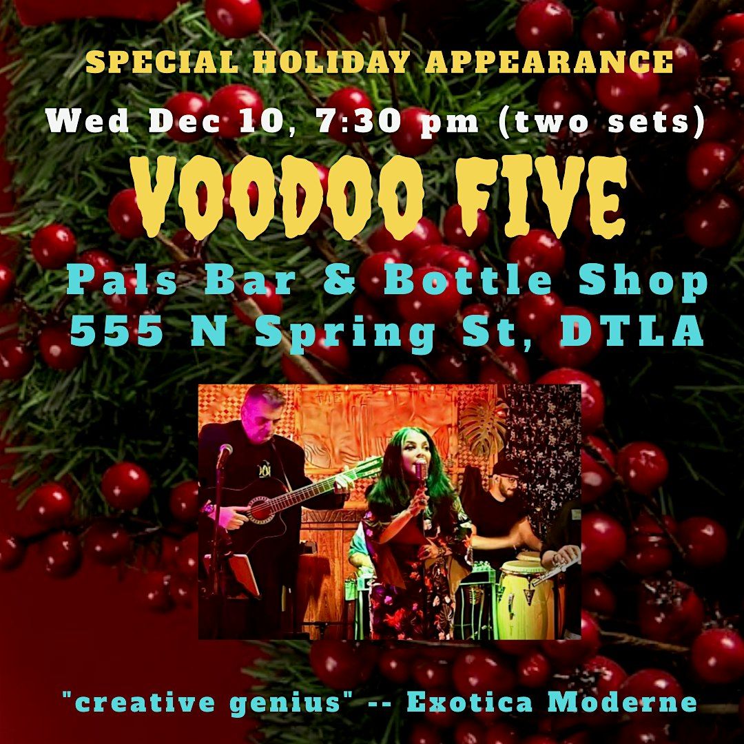 Voodoo Five Holiday Special Appearance