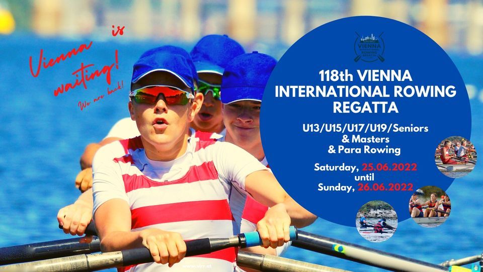 Vienna International Rowing Regatta 2022 Ruderleistungszentrum Wien