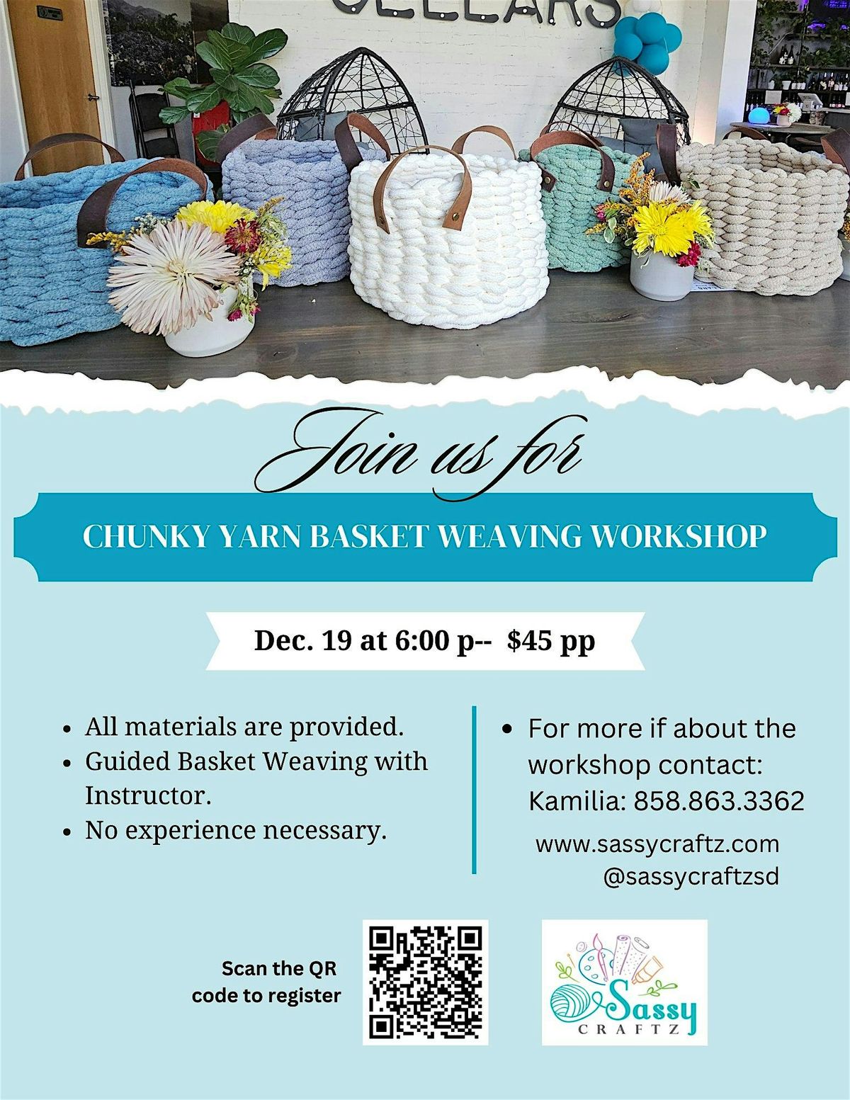 Chunky Yarn Basket Weaving Workshop