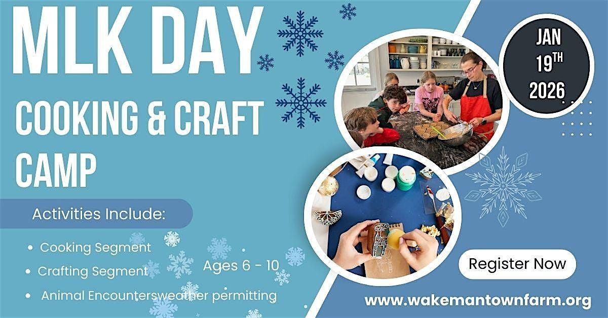MLK Day Farm Camp 2026