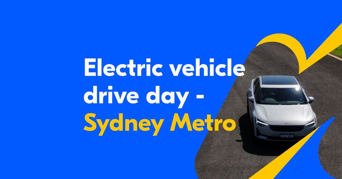 NRMA EV drive day - Sydney Metro