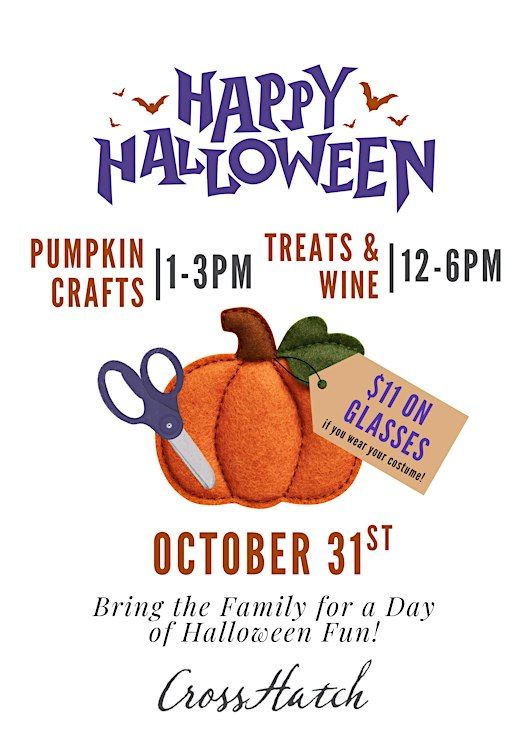 Happy Halloween! Pumpkin Crafting @ CrossHatch Winery at 111 E Haley St ...