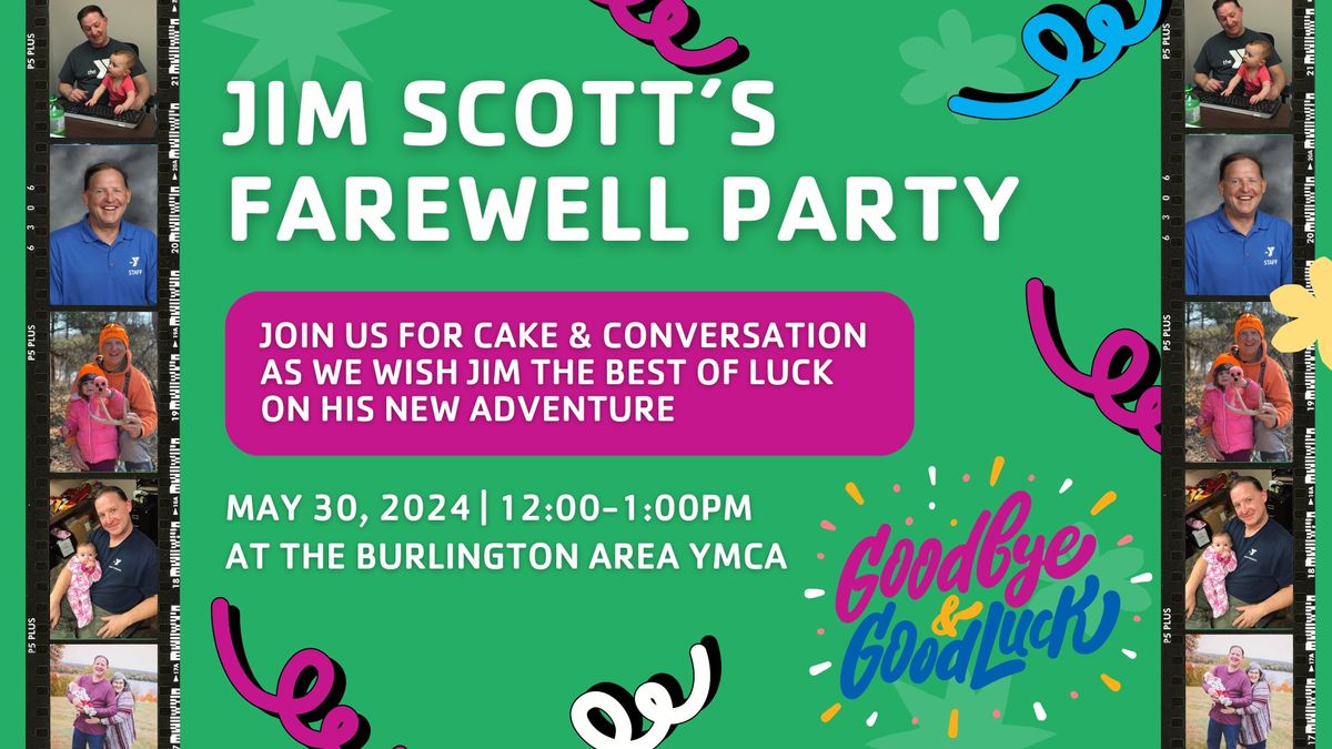 Jim Scott's Farewell Party
