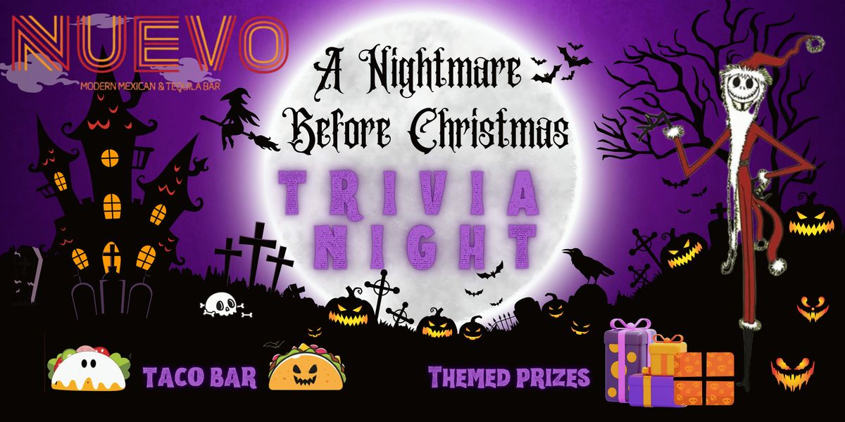 Nightmare Before Christmas Themed Tacos & Trivia!