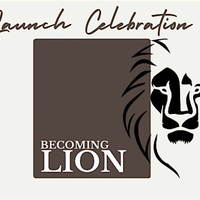 Becoming Lion