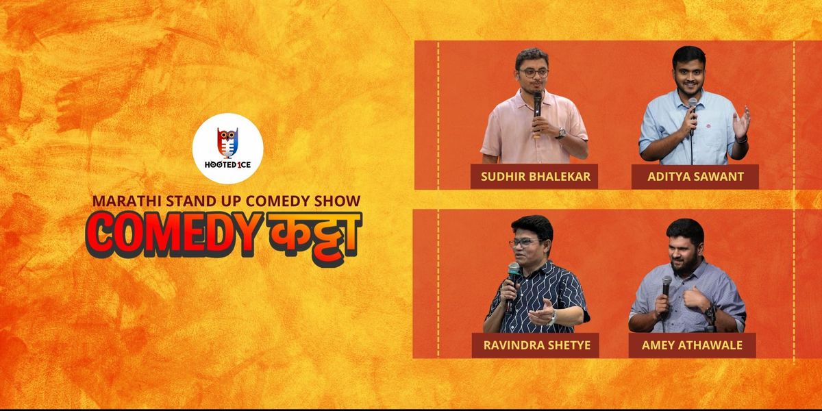 COMEDY Katta- Marathi Stand up comedy show