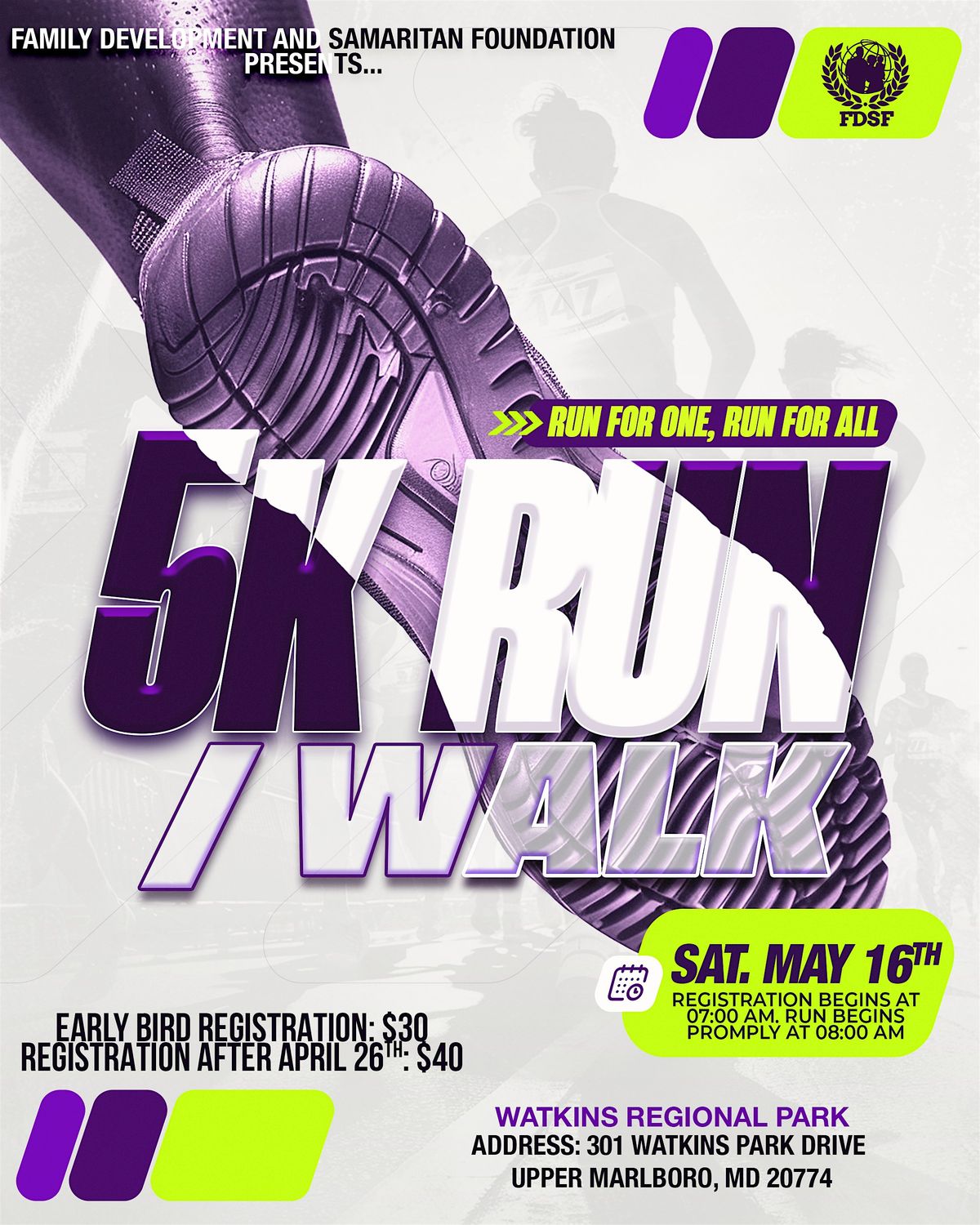 2026 5K Run/Walk: Run for One, Run for All: Sponsored by FDSF at 301 ...