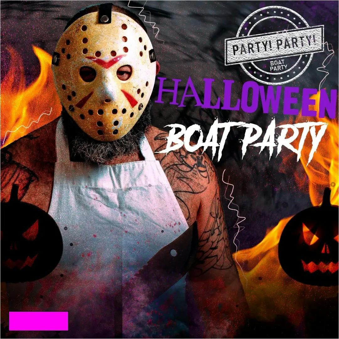 PARTY Halloween Boat Party + Free after-party \/ \u00a315 flash sale