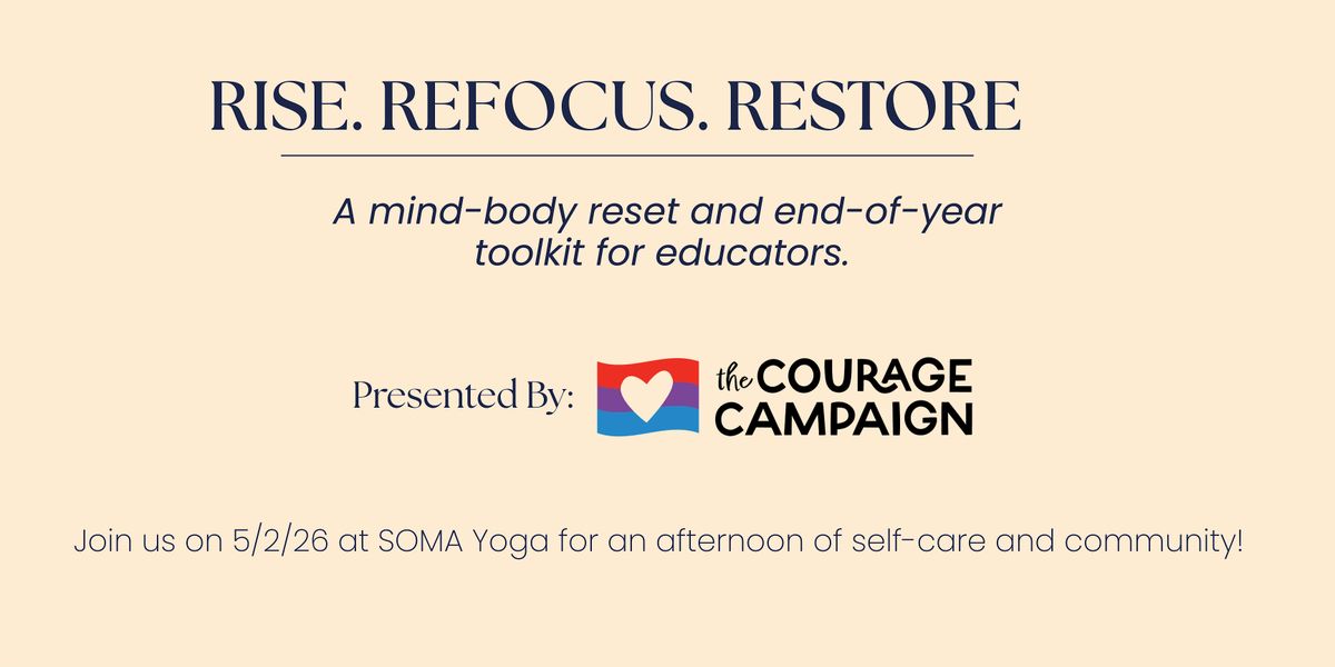 Rise. Refocus. Restore.