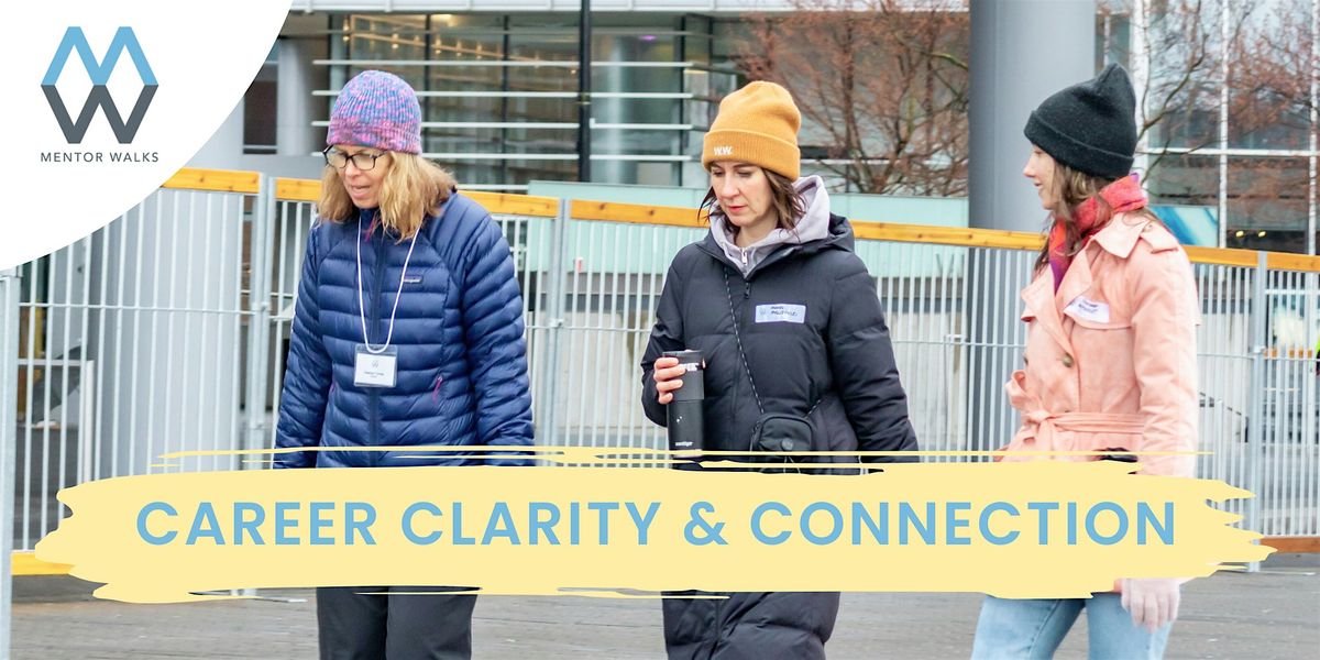 Mentor Walks Vancouver: Get guidance and grow your network