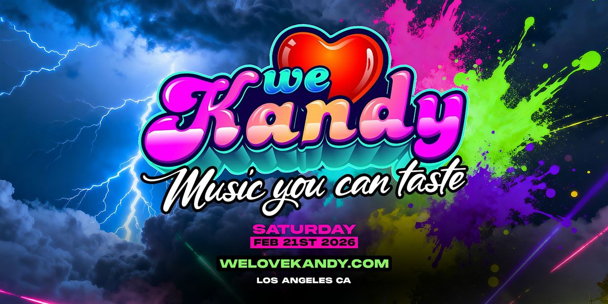 We Love Kandy 2026 Los Angeles