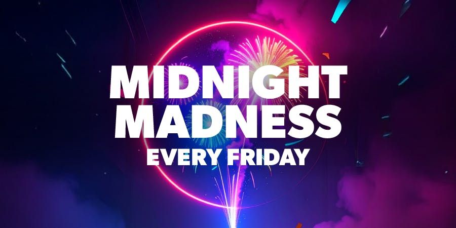 Midnight Madness