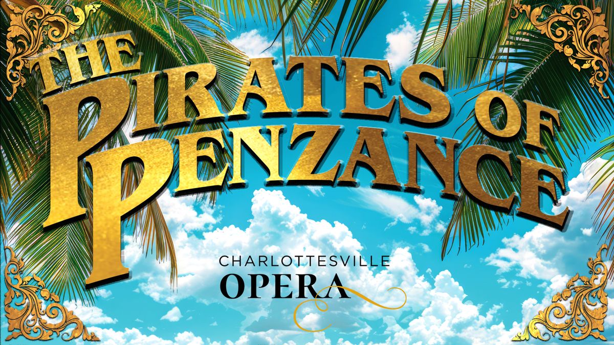 Pirates Of Penzance at Curtis M Phillips Center for Performing Arts