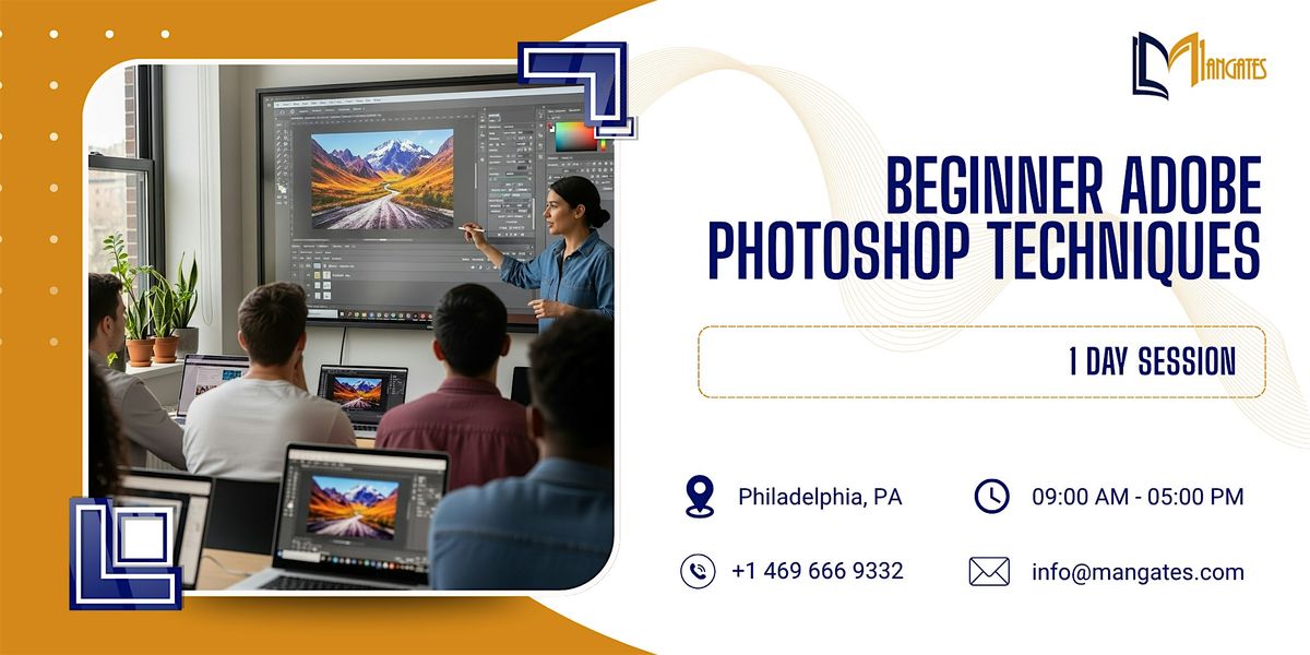 Beginner Adobe Photoshop Techniques: 1 Day Session in Philadelphia, PA