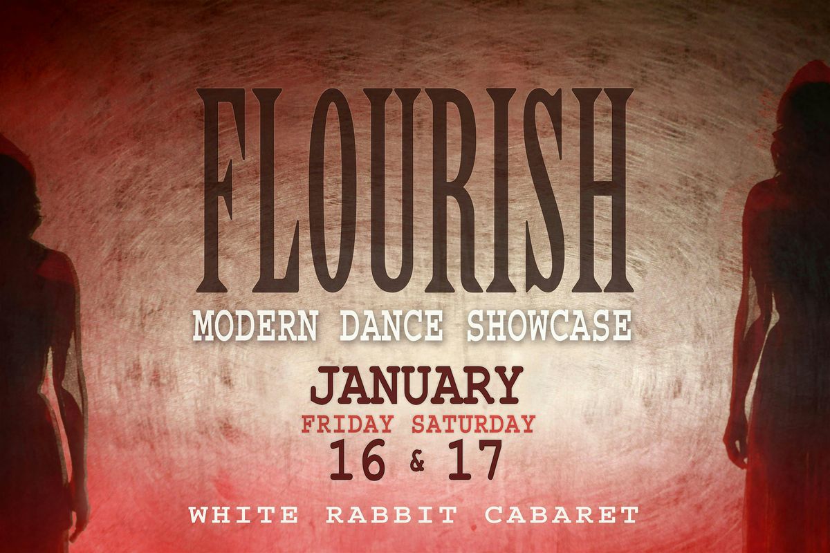 Flourish - Modern Dance  Showcase (Friday)