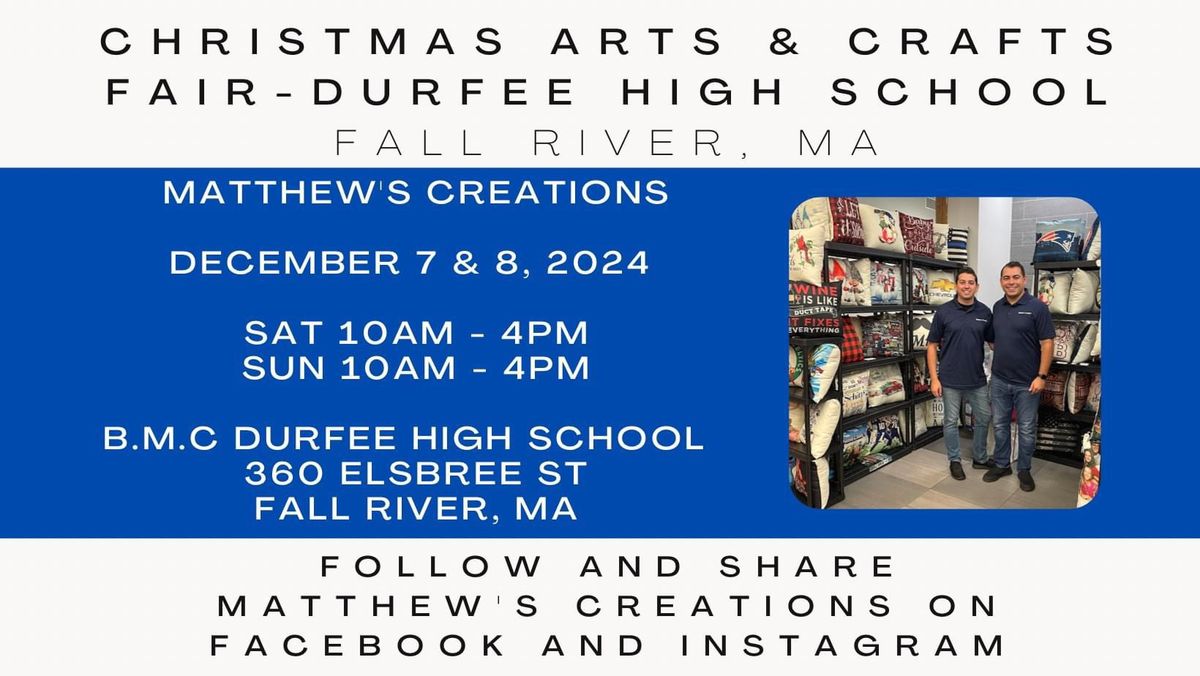 Durfee High School Annual Craft Fair 2024 B.M.C. Durfee High School