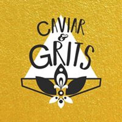 Caviar & Grits