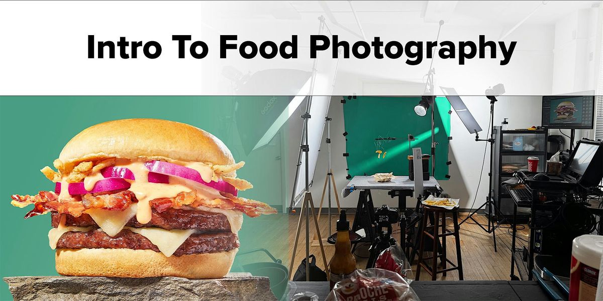 Intro to Food Photography
