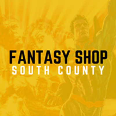 Fantasy Shop - South County