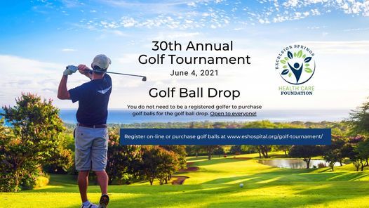 30th Annual Golf Tournament Excelsior Springs Golf June 4 21