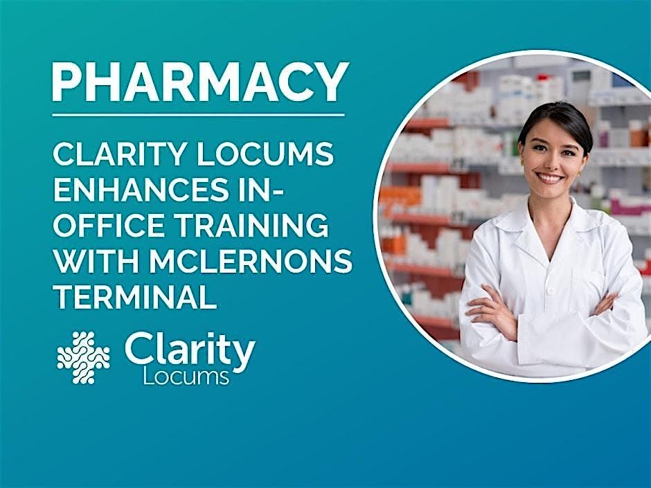 Clarity Locums - McLernons training for Locum Pharmacists and technicians