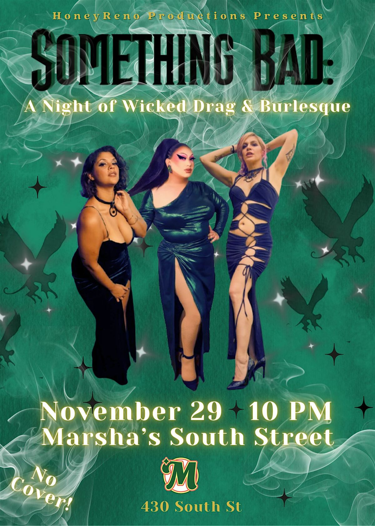 Something Bad: a Wicked Night of Drag & Burlesque