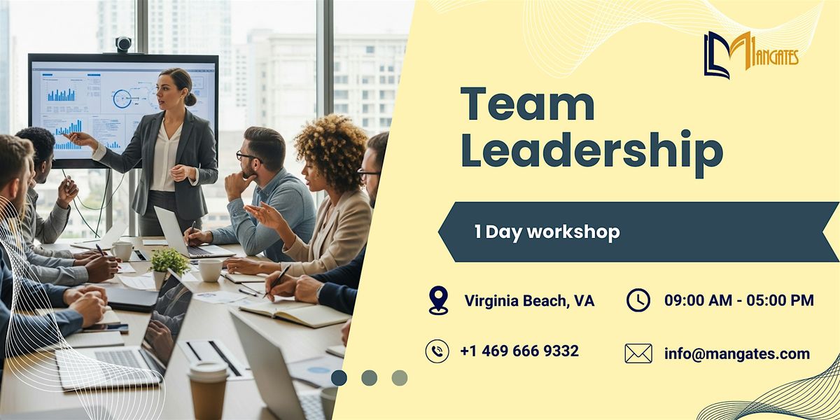 Team Leadership: 1 Day workshop in Virginia Beach, VA