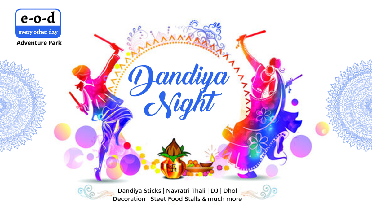 e-o-d Dandiya Nights