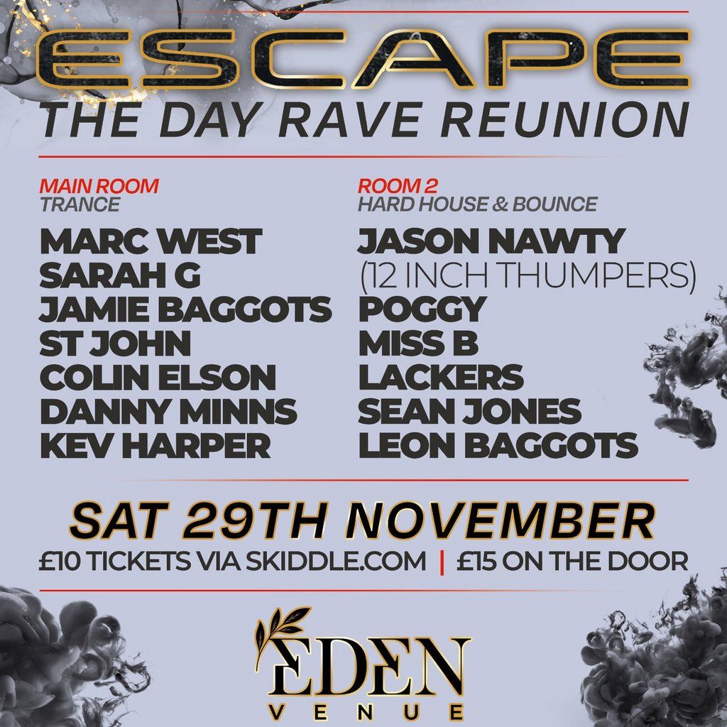 Escape - Day rave reunion