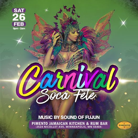 Carnival Soca Fete at Pimento Rum Bar this Saturday Pimento Jamaican Kitchen, Minneapolis, MN