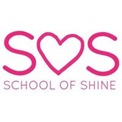 School of Shine