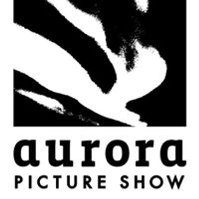 Aurora Picture Show