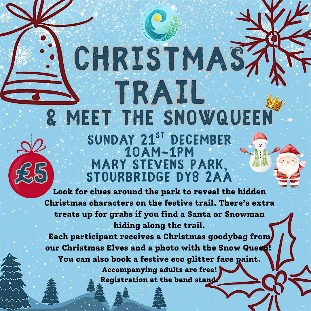 Christmas Snow Queen Trail