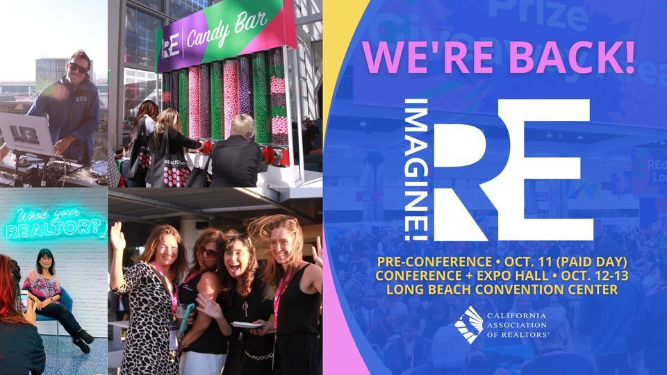 REimagine! Conference & Expo Long Beach Convention and Entertainment