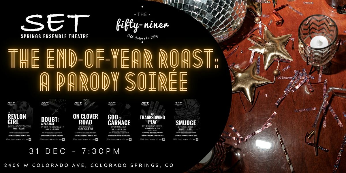 The End-of-Year Roast: A Parody Soir\u00e9e